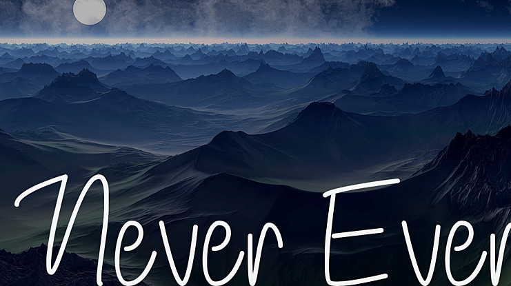 Never Ever Font