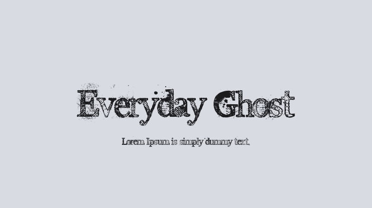 Everyday Ghost Font