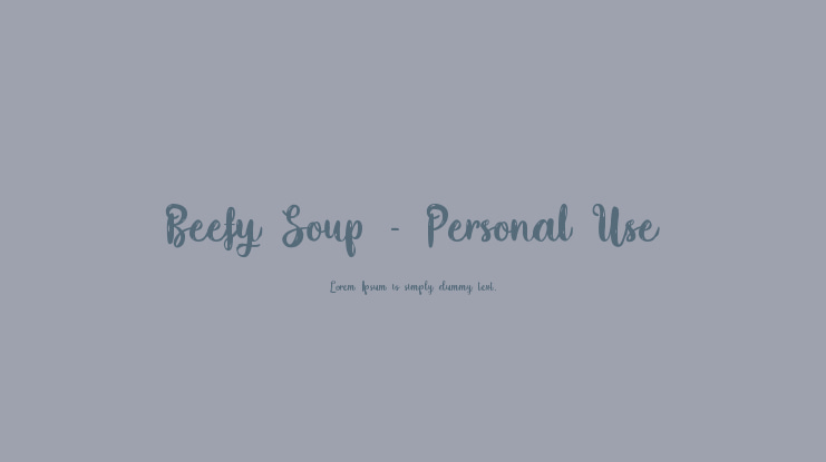 Beefy Soup - Personal Use Font