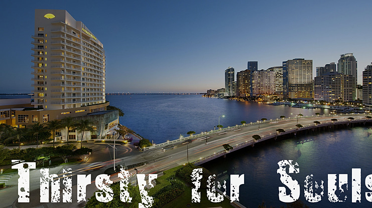 Thirsty for Souls Font