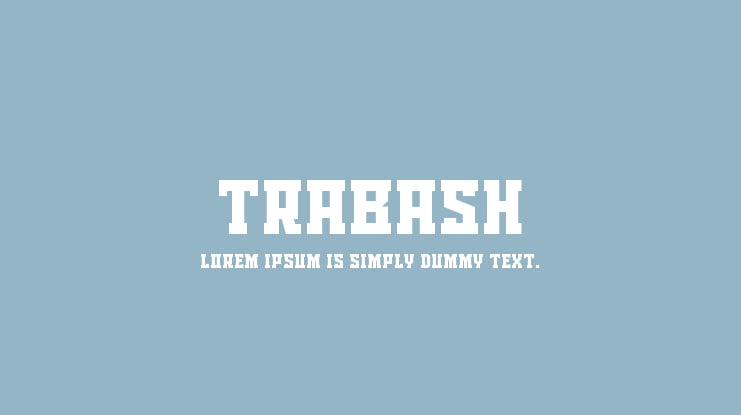 TRABASH Font