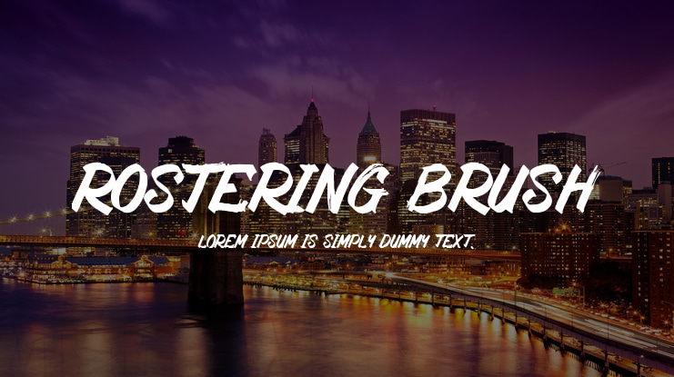 Rostering Brush Font