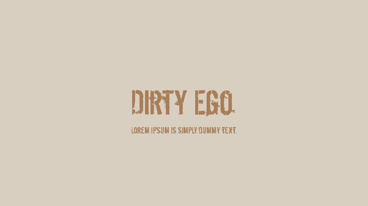Dirty Ego Font