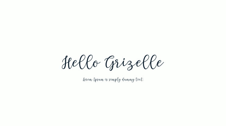 Hello Grizelle Font