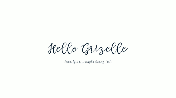 Hello Grizelle Font