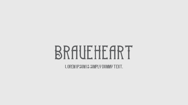 Braveheart Font