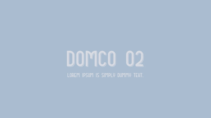 DOMCO 02 Font Family