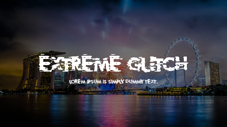Extreme Glitch Font