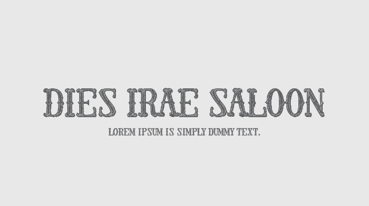 Dies Irae Saloon Font