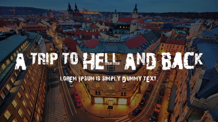 A Trip To Hell And Back Font