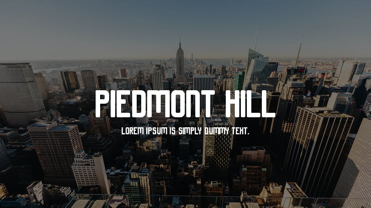 Piedmont Hill Font