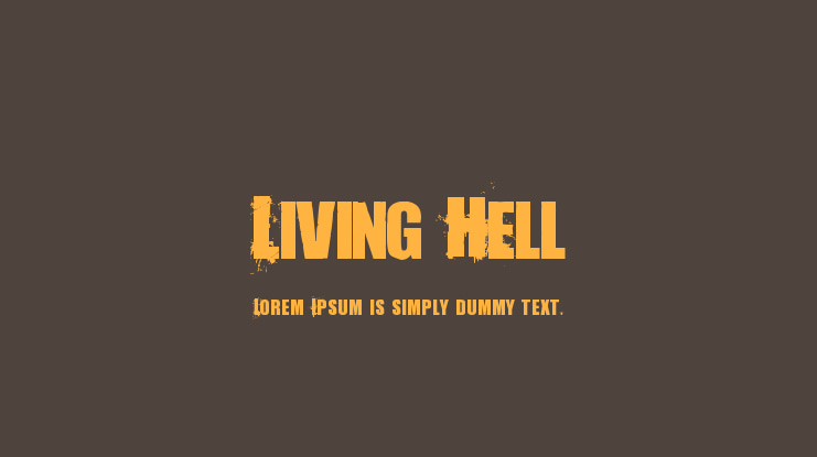 Living Hell Font