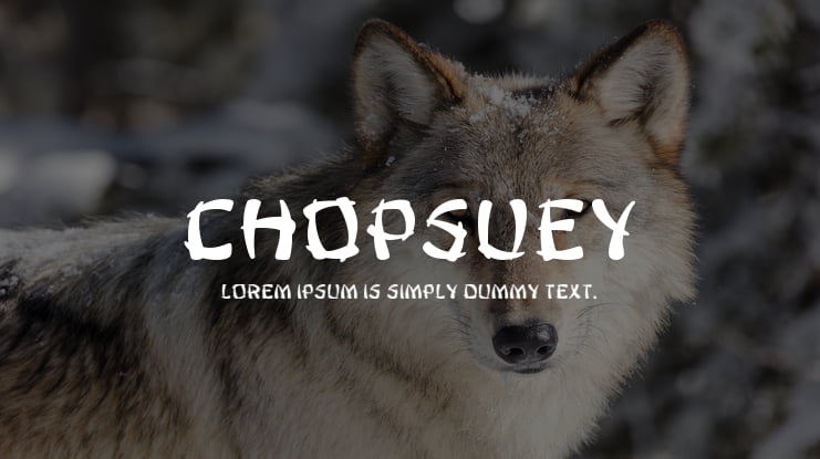 ChopsUey Font