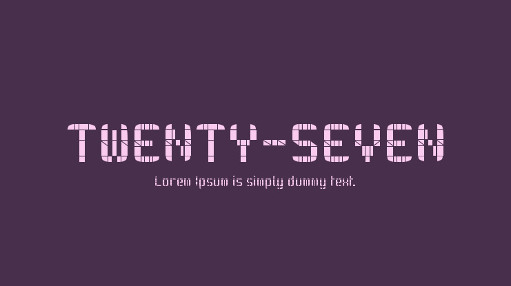 TWENTY-SEVEN Font