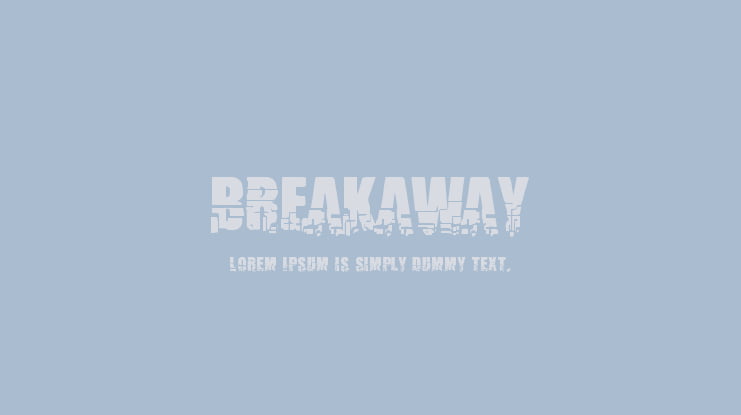 Breakaway Font
