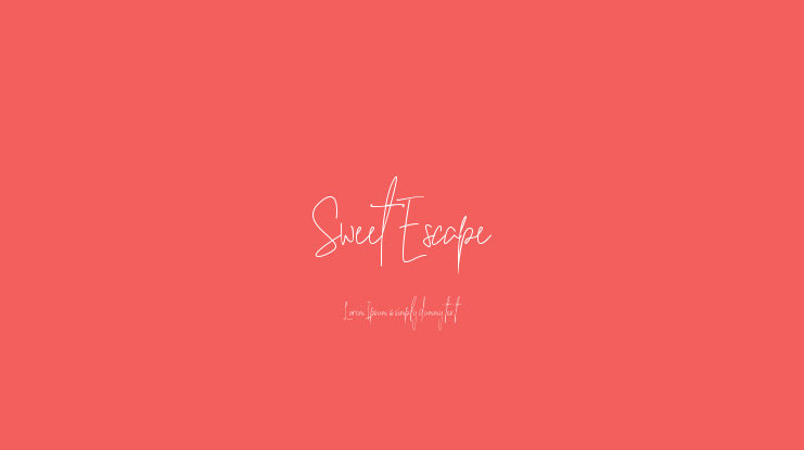 Sweet Escape Font