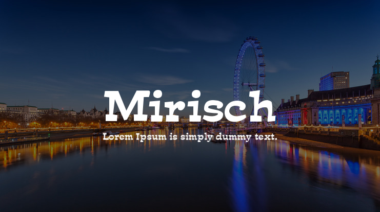 Mirisch Font