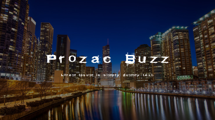 Prozac Buzz Font