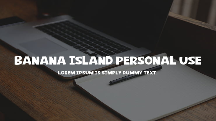 Banana Island Personal Use Font