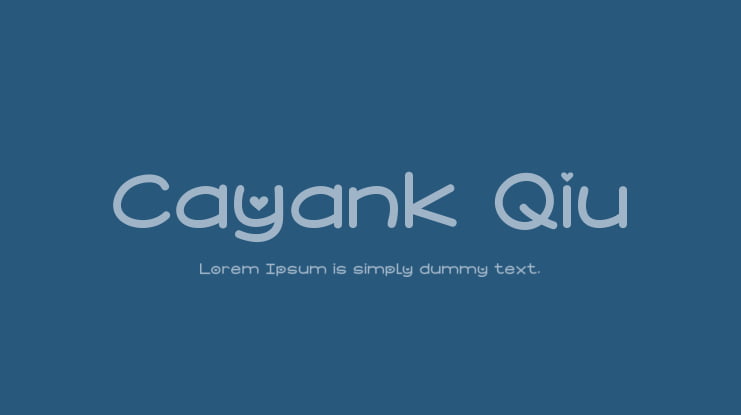 Cayank Qiu Font