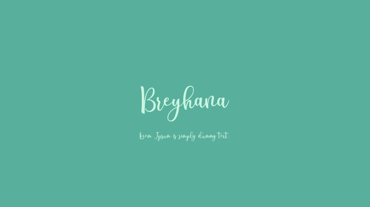 Breyhana Font