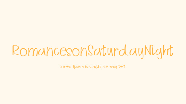RomancesonSaturdayNight Font