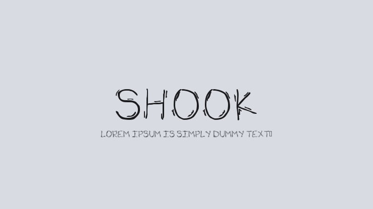 Shook Font
