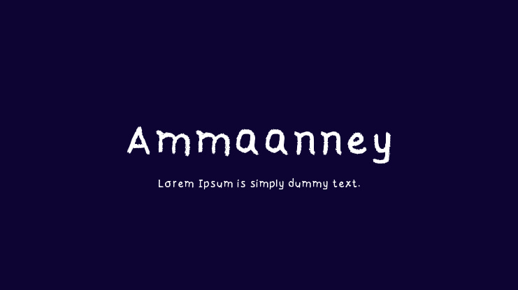 Ammaanney Font