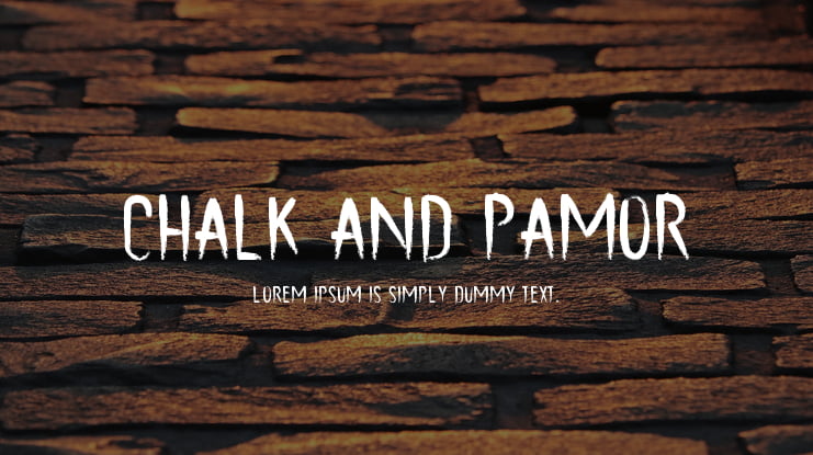 Chalk and Pamor Font
