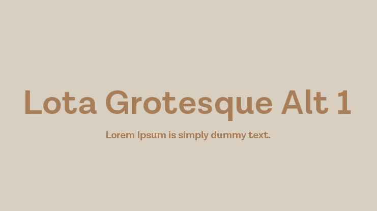 Lota Grotesque Alt 1 Font Family