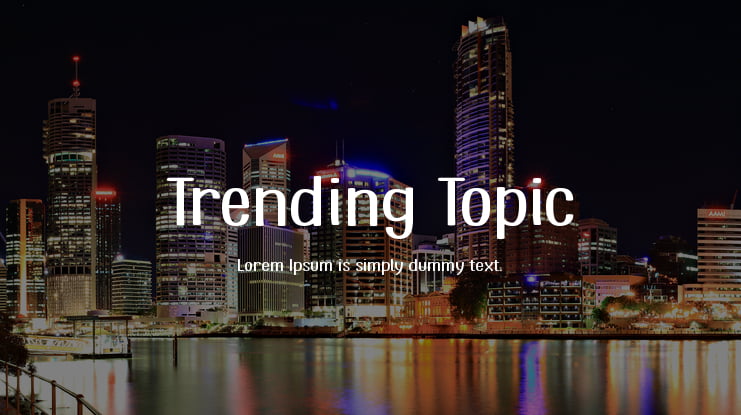 Trending Topic Font