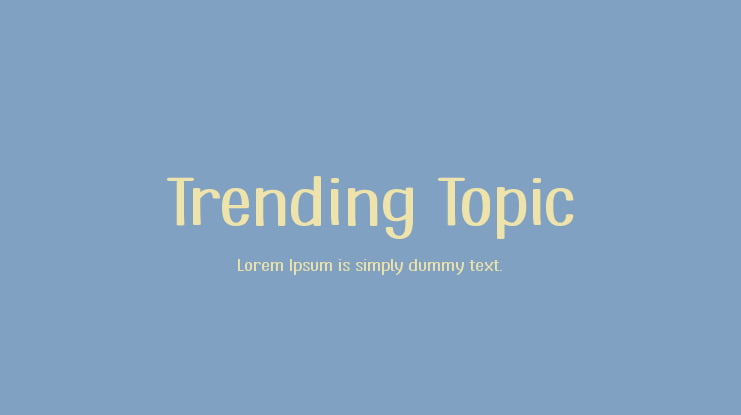 Trending Topic Font