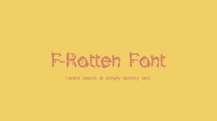 F-Rotten Font