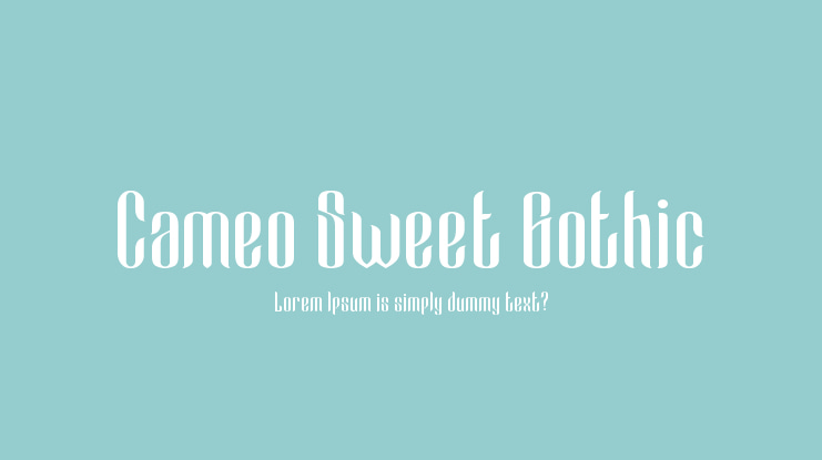 Cameo Sweet Gothic Font