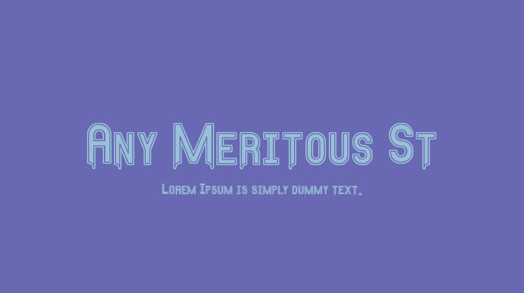 Any Meritous St Font