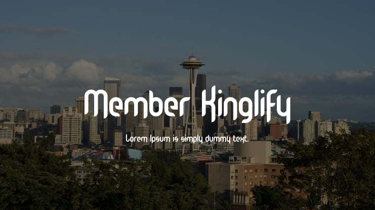 Member Kinglify Font