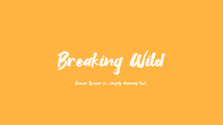 Breaking Wild Font