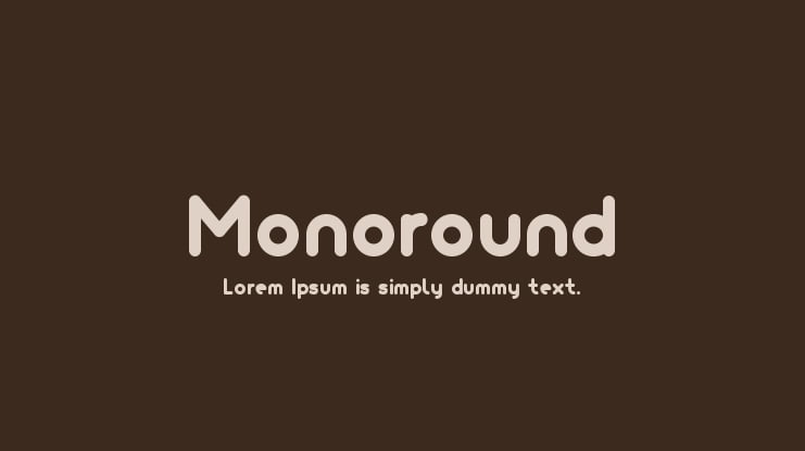 Monoround Font