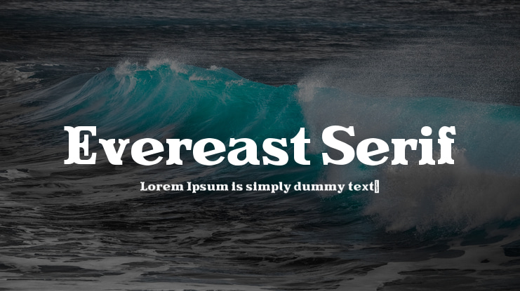 Evereast Serif Font