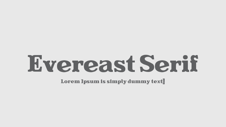 Evereast Serif Font