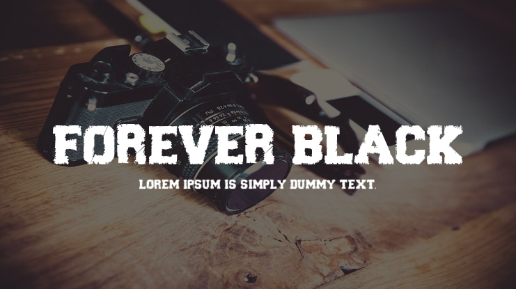 Forever Black Font