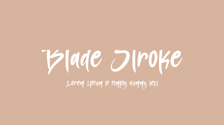 Blade Stroke Font