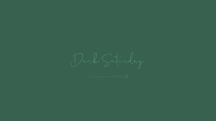 Dark Saturday Font