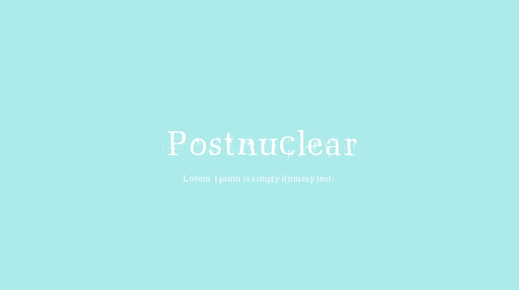 Postnuclear Font