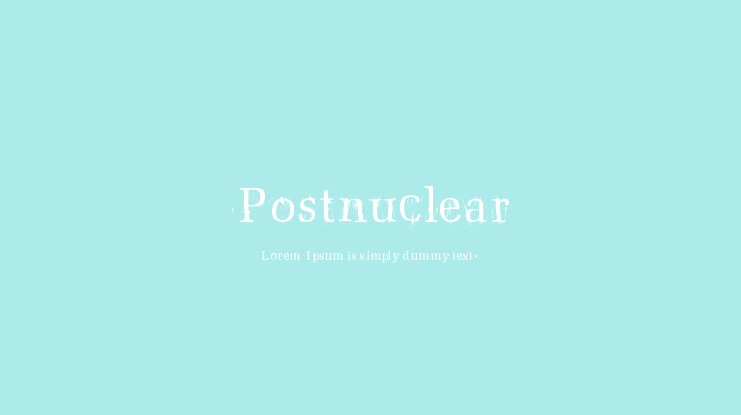 Postnuclear Font