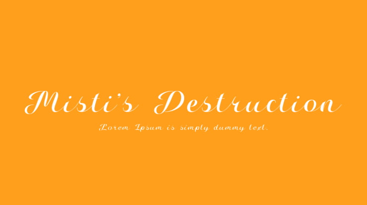 Misti's Destruction Font