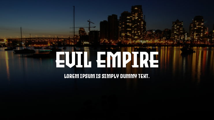 Evil Empire Font