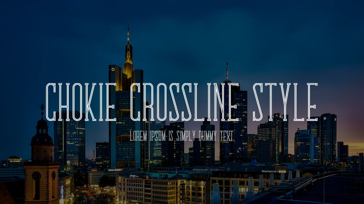 Chokie Crossline Style Font