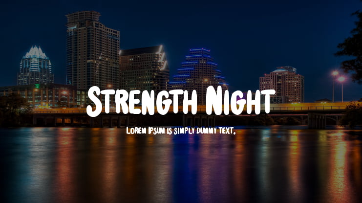 Strength Night Font