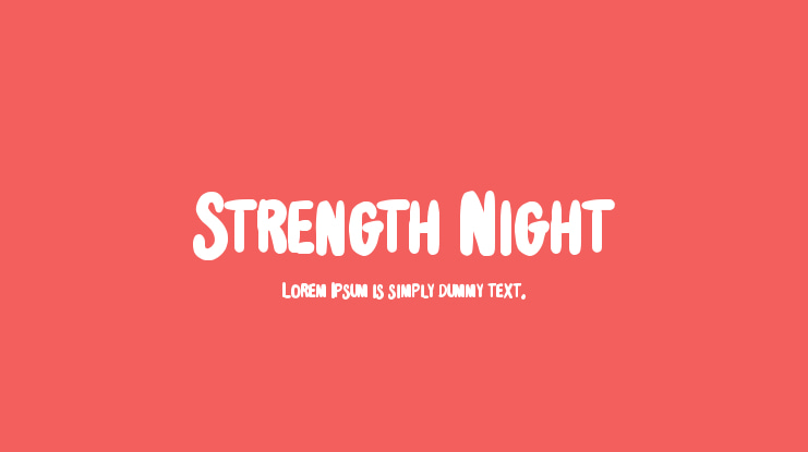 Strength Night Font